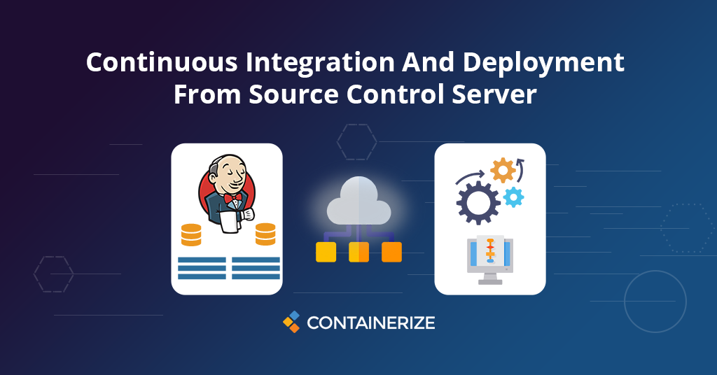 Continuous Integration And Continuous Deployment