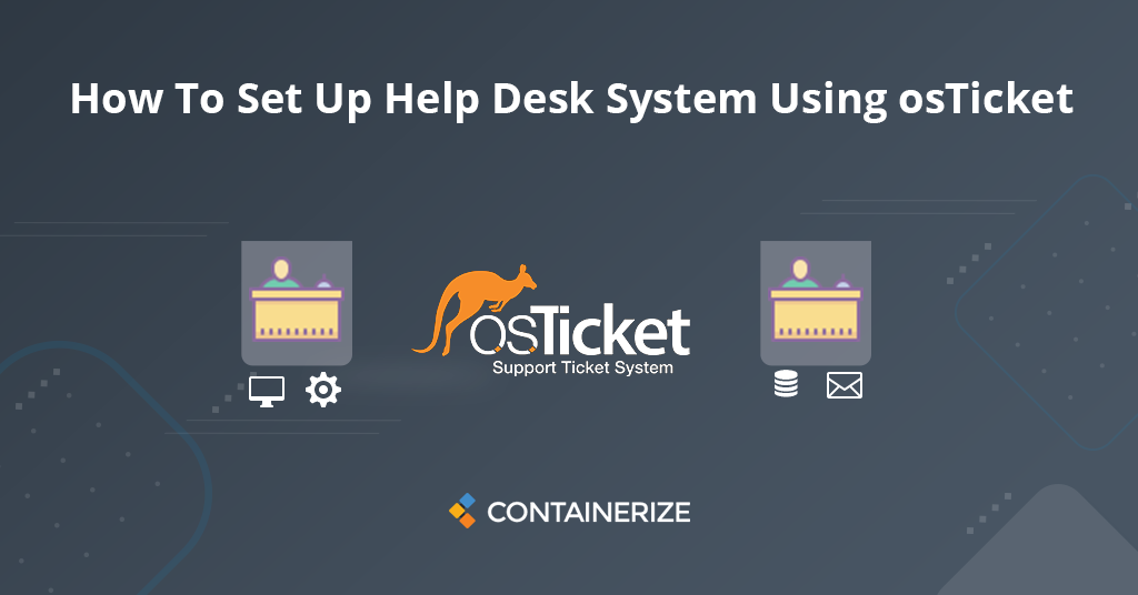 Cómo configurar el software de mesa de ayuda en línea usando Osticket