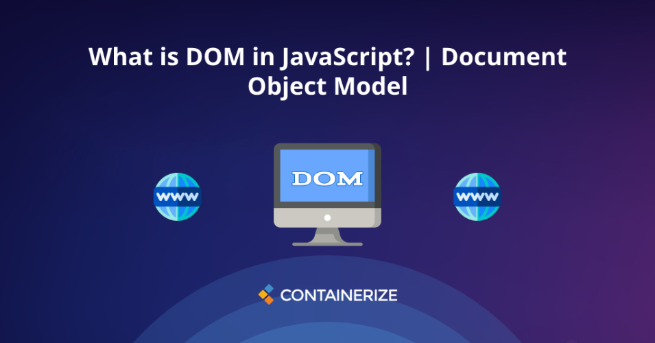 DOM در JavaScript چیست؟?