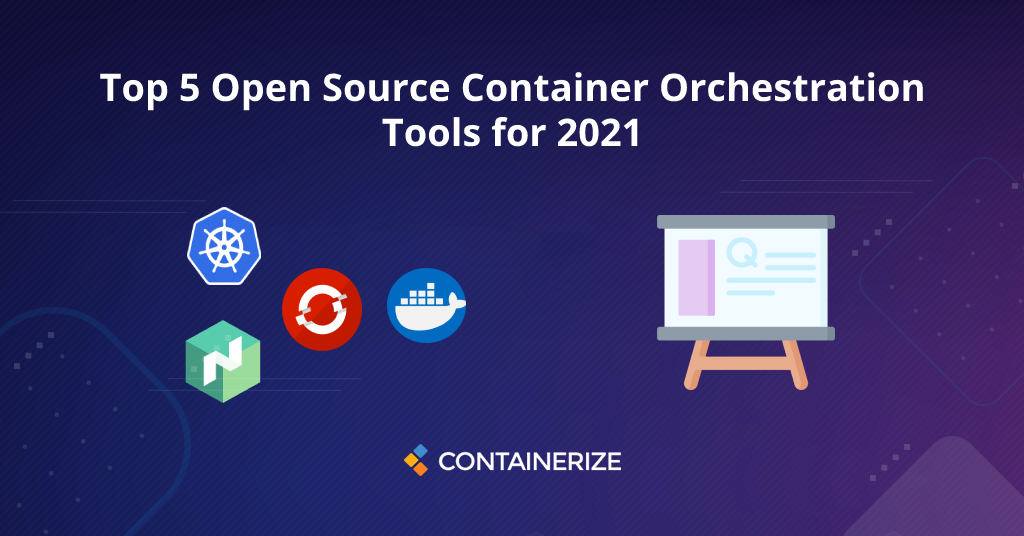 Top 5 des outils d'orchestration de conteneurs open source