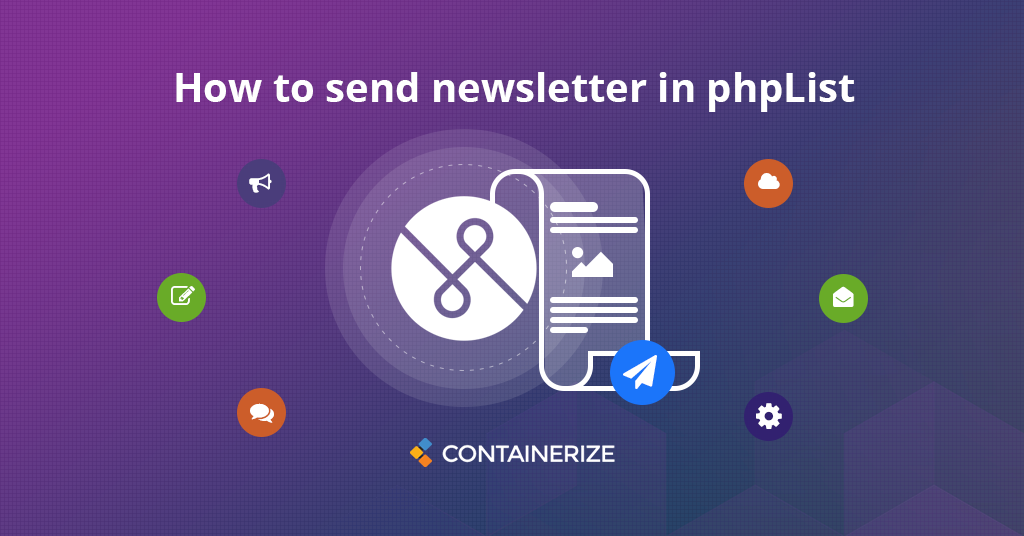 Create and Send Newsletter using phpList