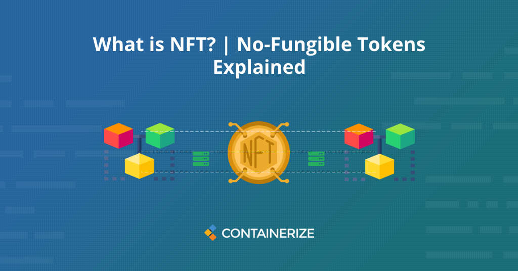 NFTとは何ですか