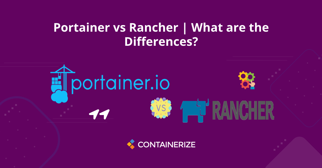 Portainer vs Rancher | Каковы различия?|Portainer vs Rancher | Каковы различия??