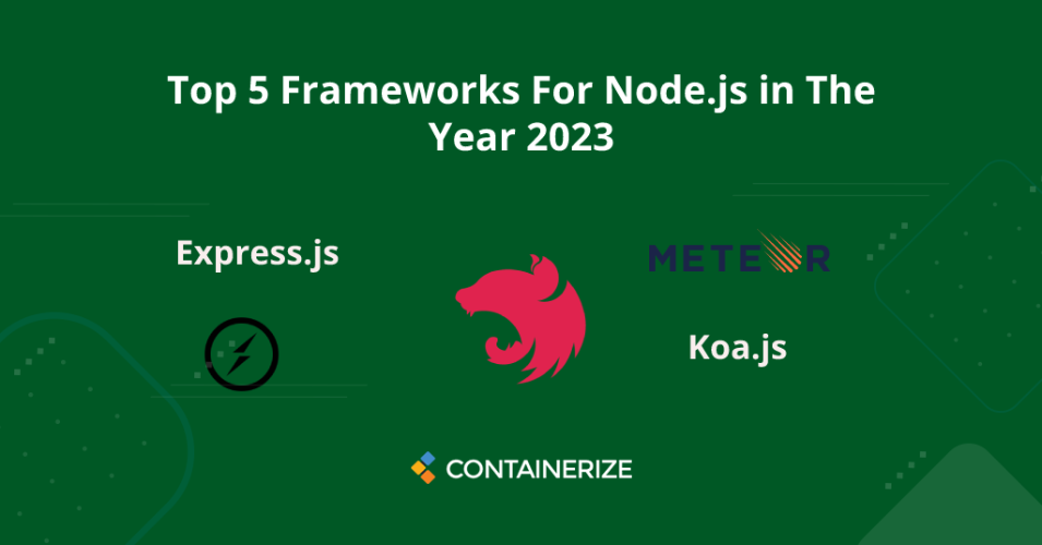 Frameworks For Node.js