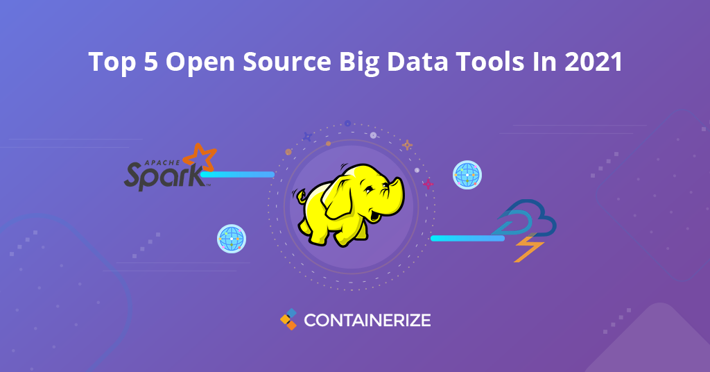 Open Source Big Data Tools
